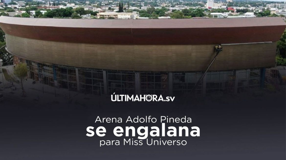#EspecialUH: Arena Adolfo Pineda se engalana para Miss Universo