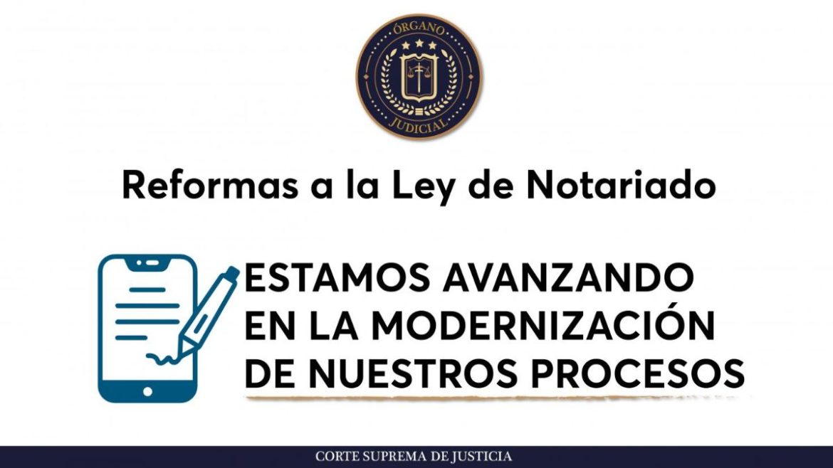 CSJ informa sobre los cambios significativos tras la Reforma a la Ley de Notariado