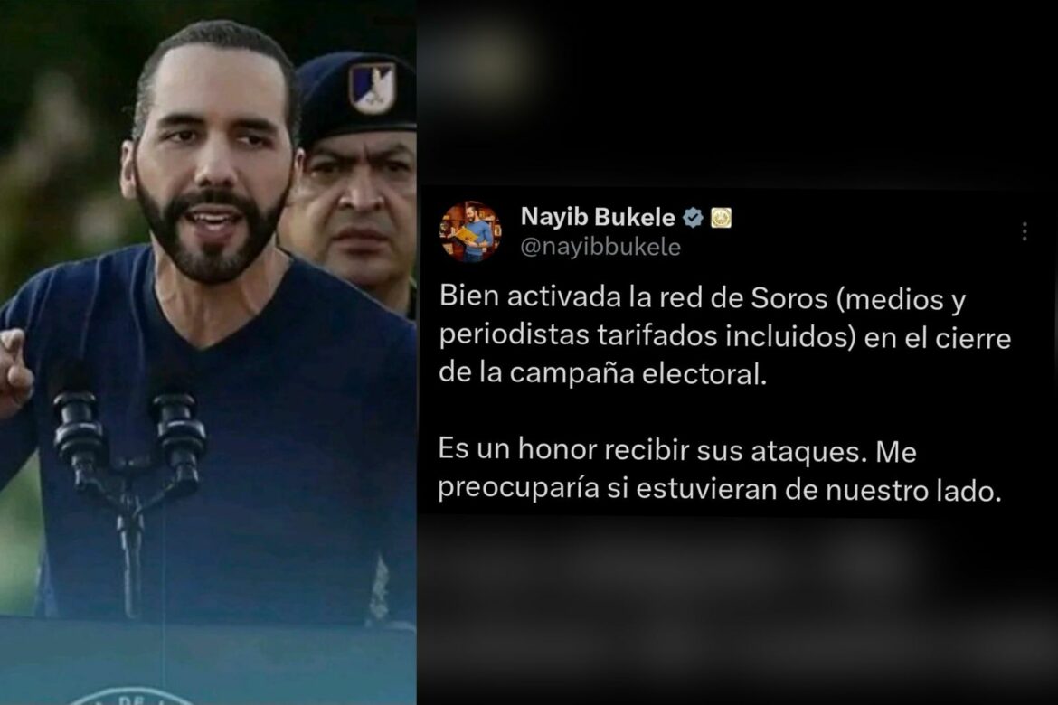 Bukele contra medios financiados por Soros: «Es un honor recibir sus ataques. Me preocuparía si estuvieran de nuestro lado»