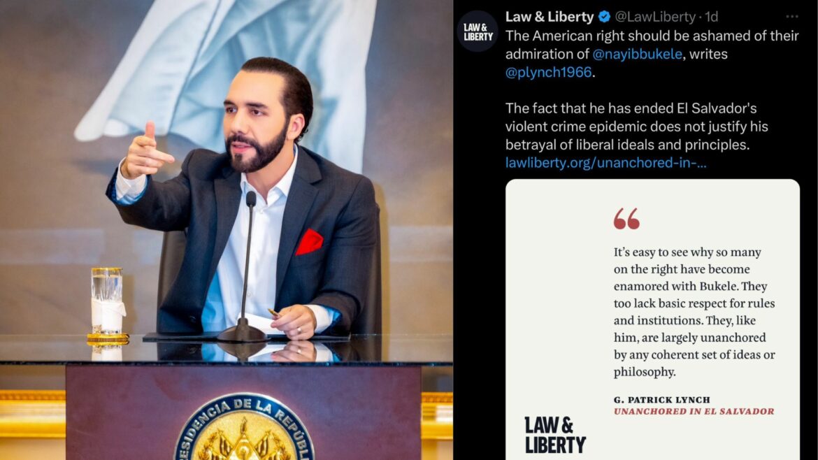 Cibernautas a favor de Bukele en X y «ratioed» a Law & Liberty. El presidente reaccionó