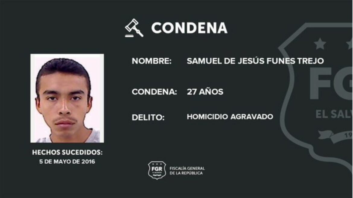 Condenan a 27 años de prisión a pandillero de la MS13 por el delito de homicidio agravado