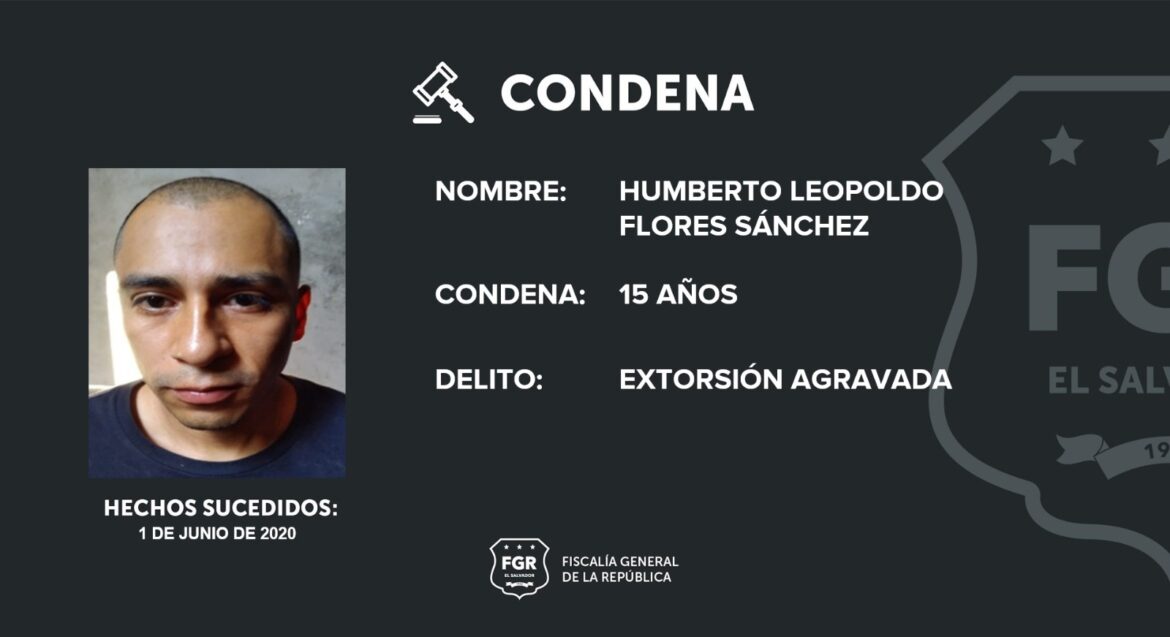 Sujeto es condenado a 15 años de cárcel por extorsionar a una víctima en Cojutepeque