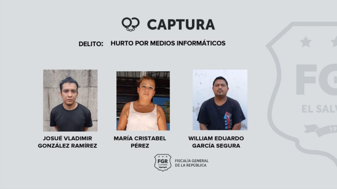 La PNC arrestó a tres sujetos que hurtaron $7,500 de la cuenta de banco de una víctima