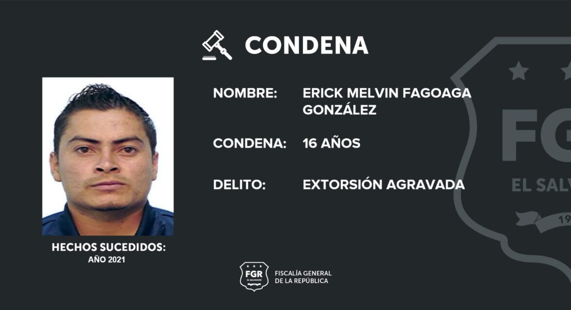16 años de prisión para pandillero por extorsión