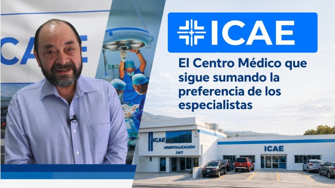 ICAE: El Centro Médico que sigue sumando la preferencia de los especialistas